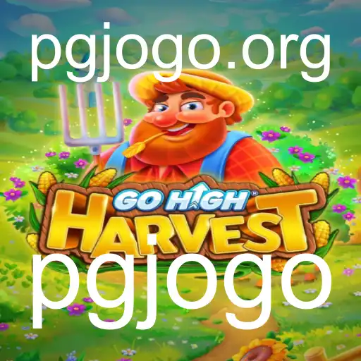 Descubra o Mundo Emocionante de GoHighHarvest: Um Novo Jogo que Está Conquistando Todos